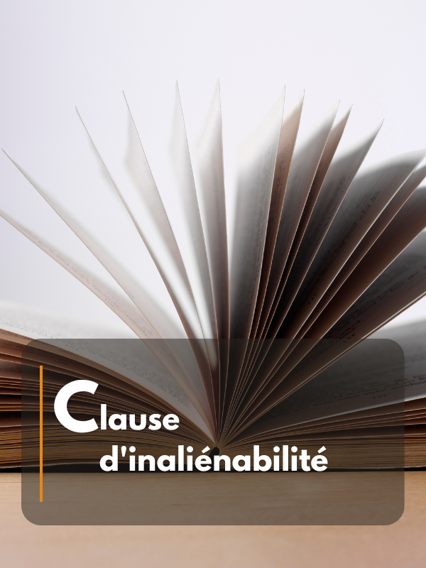 Clause d'inaliénabilité