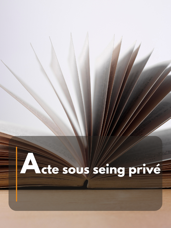 Acte sous seing privé