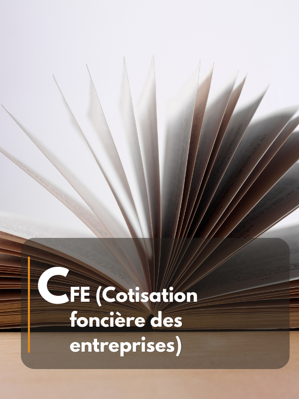 CFE (Cotisation foncière des entreprises)